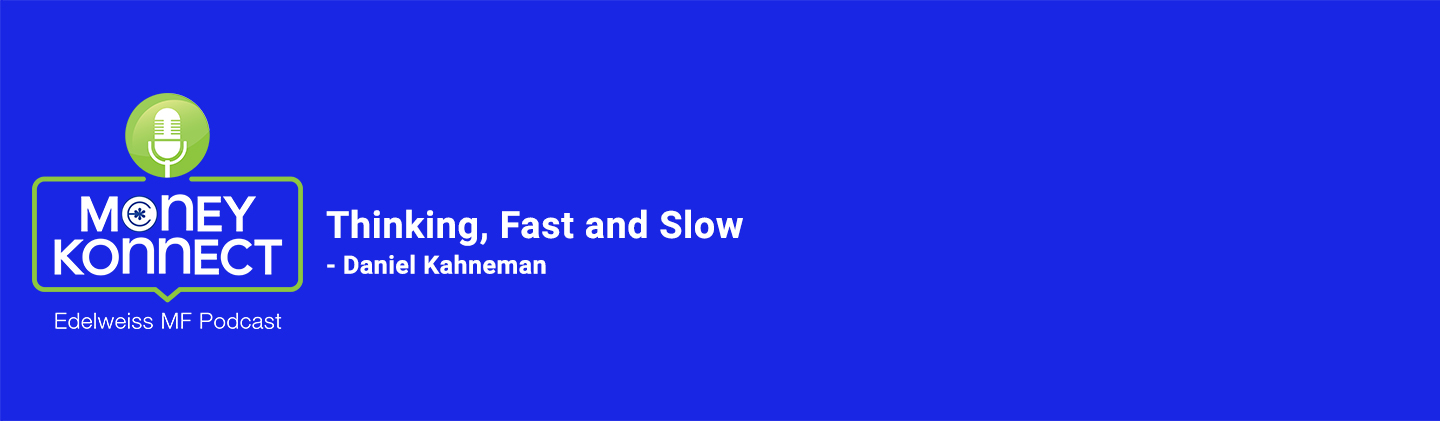 Summary of Thinking, Fast & Slow – Investorship